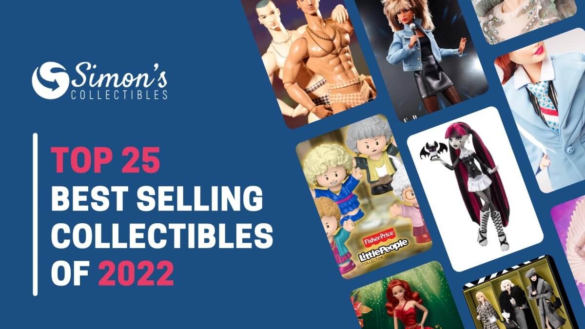 Our Top 25 Best Selling Collectibles Of 2022 - Simon's Collectibles