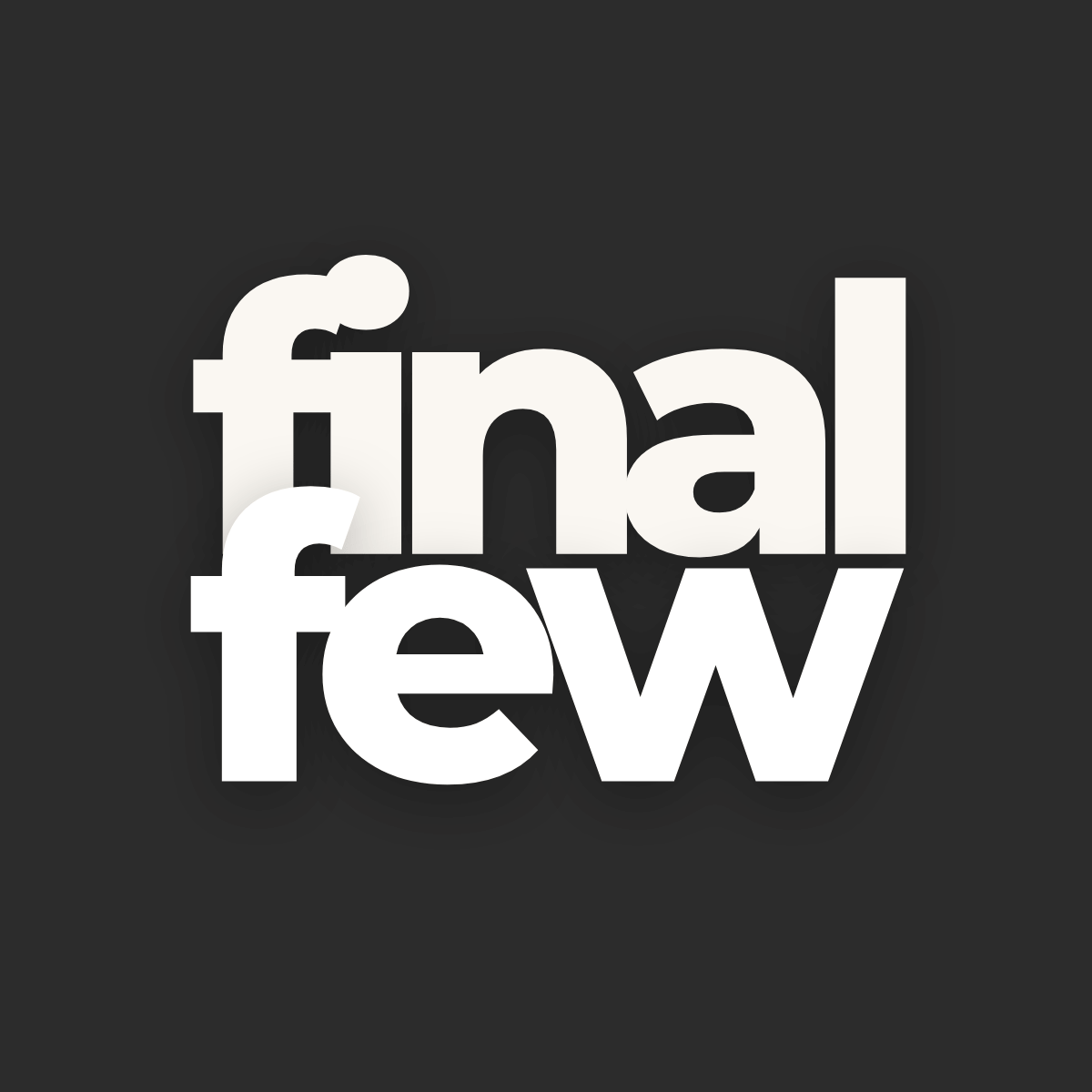 Final Few