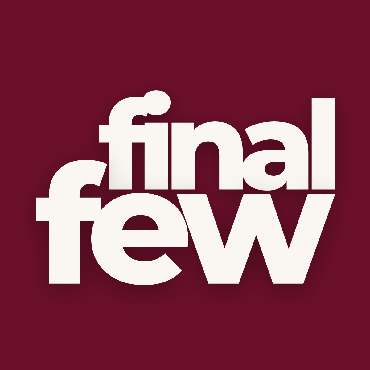 Final Few