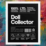 Doll Collector label with product details on a colorful abstract background. 'Doll Collector' Product Label Design Framed Print - 11″ × 14″ (27.9 cm × 35.6 cm) Wall Art for Adult Collectors