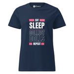 'Eat Sleep Collect Dolls Repeat' Collector's Comfort Tee - Premium Cotton Semi - Fitted Women's T-Shirt - Simon's Collectibles