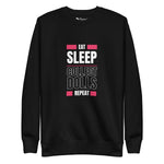 "Eat Sleep Play Dolls Repeat" Collector's Edition Unisex Premium Sweatshirt - Simon's Collectibles