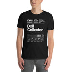 Person wearing a black t-shirt with 'Doll Collector' text and graphics on a white background. 'Doll Collector' Product Label Design Short-Sleeve Unisex T-Shirt