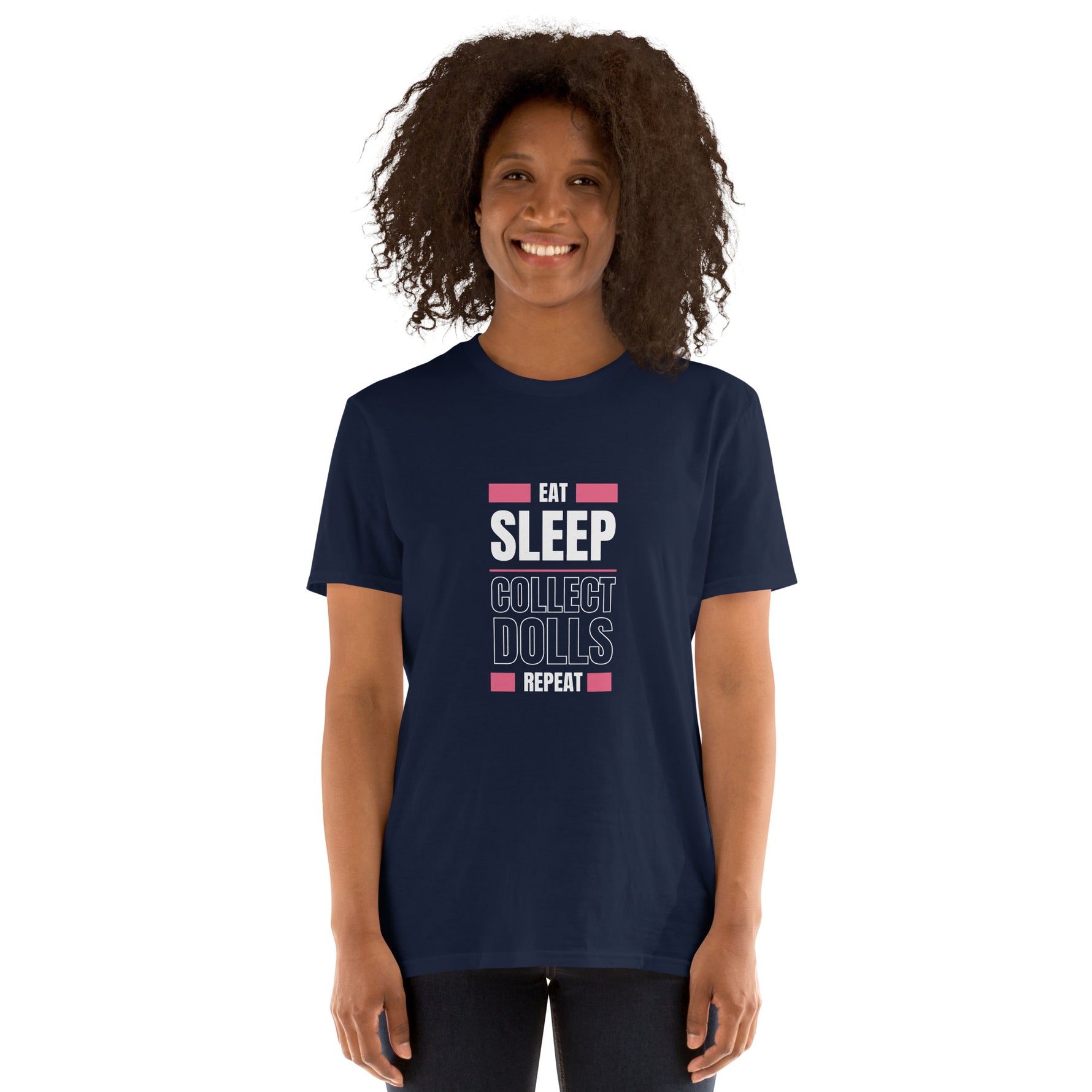 'Eat Sleep Collect Dolls Repeat' Collector's Short-Sleeve Unisex T-Shirt