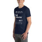 Person wearing a navy blue t-shirt with white text and graphics on a white background. 'Doll Collector' Product Label Design Short-Sleeve Unisex T-Shirt