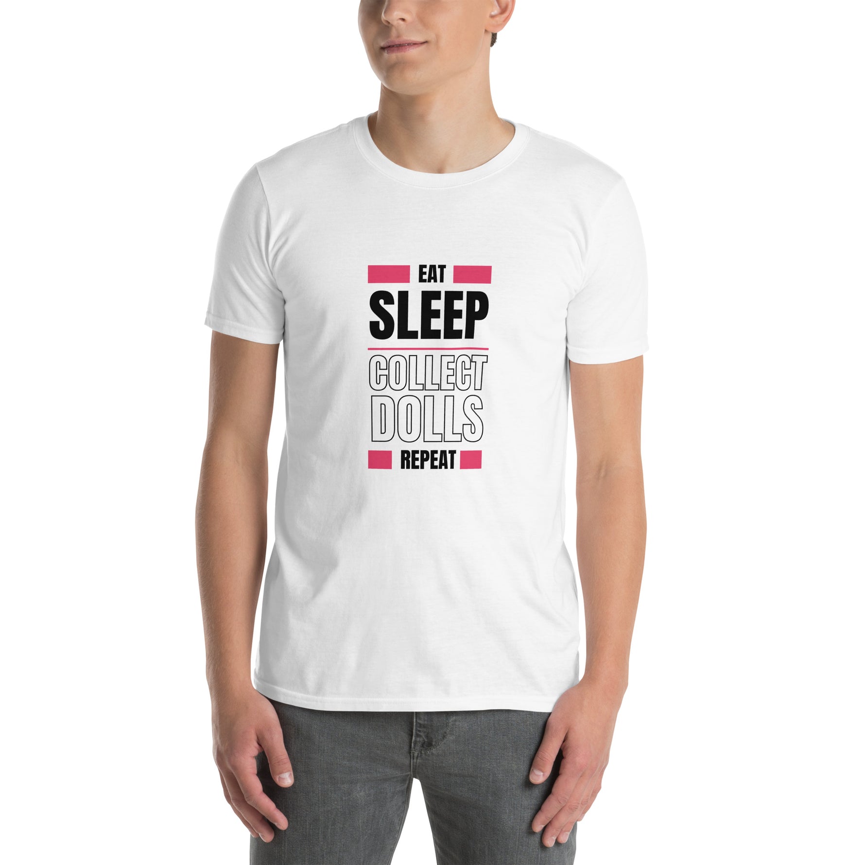 'Eat Sleep Collect Dolls Repeat' Collector's Short-Sleeve Unisex T-Shirt