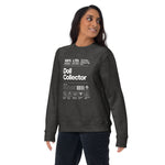 'Doll Collector' Product Label Design Unisex Premium Sweatshirt for Adult Collectors