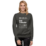 'Doll Collector' Product Label Design Unisex Premium Sweatshirt for Adult Collectors
