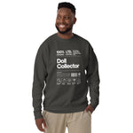 'Doll Collector' Product Label Design Unisex Premium Sweatshirt for Adult Collectors