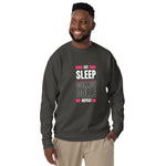 "Eat Sleep Play Dolls Repeat" Collector's Edition Unisex Premium Sweatshirt